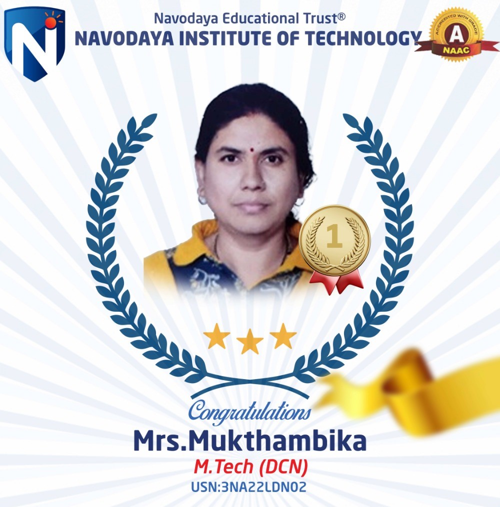 Ms. Muktambika Secures State First Rank in M.Tech Digital Communication and Networking at Navodaya Institute of Technology